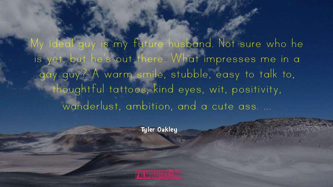 Wonderful Husband quotes by Tyler Oakley