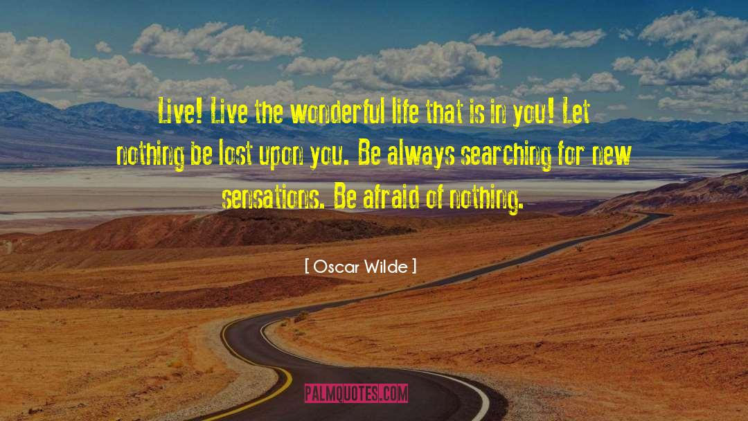 Wonderful Life quotes by Oscar Wilde