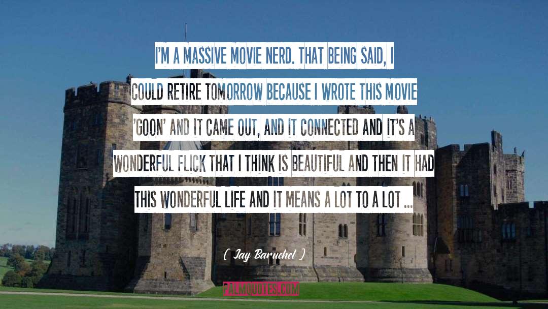 Wonderful Life quotes by Jay Baruchel