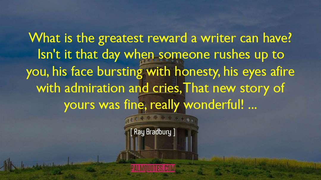 Wonderful Moments quotes by Ray Bradbury