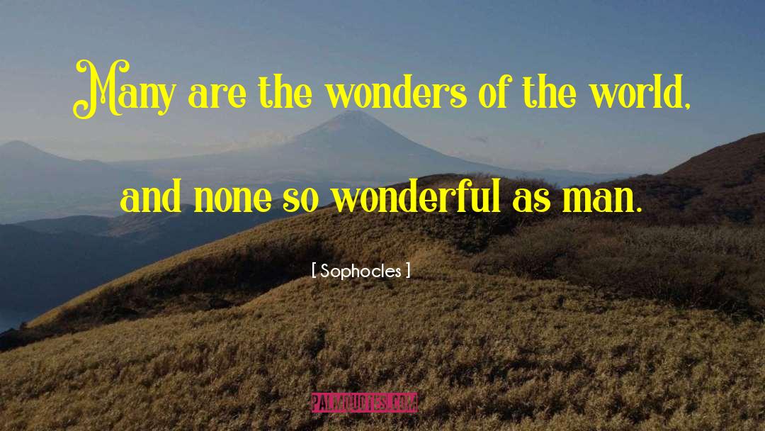 Wonderful Mother quotes by Sophocles