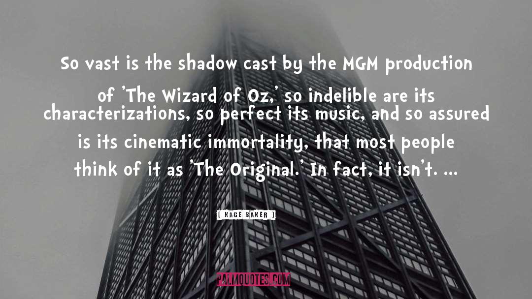 Wonderful Wizard Of Oz quotes by Kage Baker