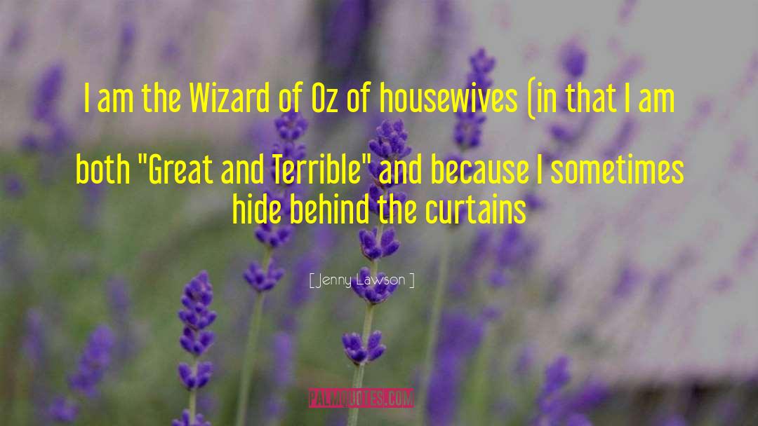 Wonderful Wizard Of Oz quotes by Jenny Lawson