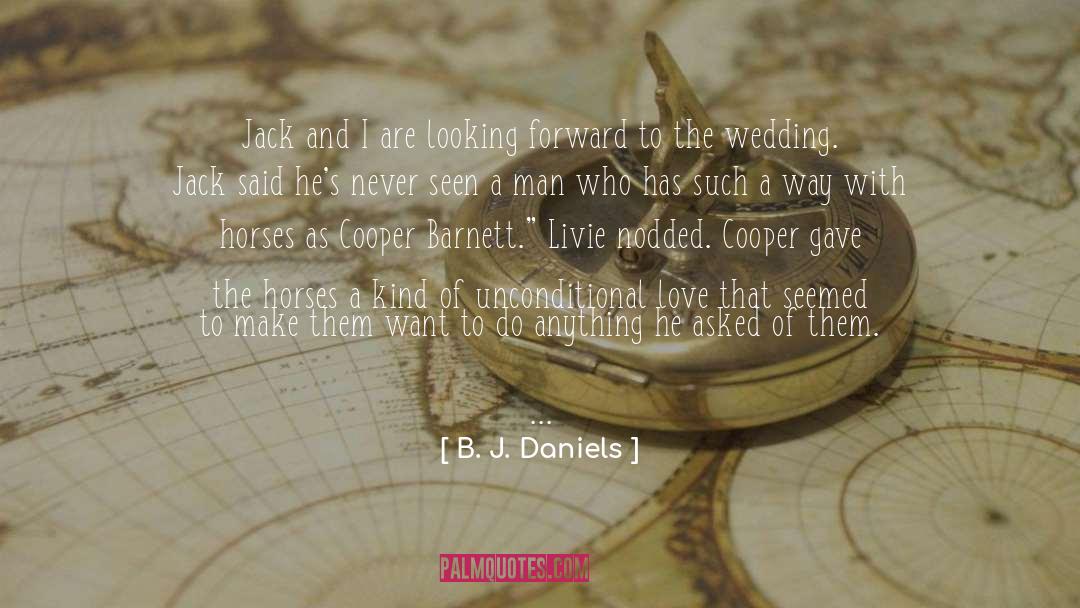 Wonderfully Romantic quotes by B. J. Daniels