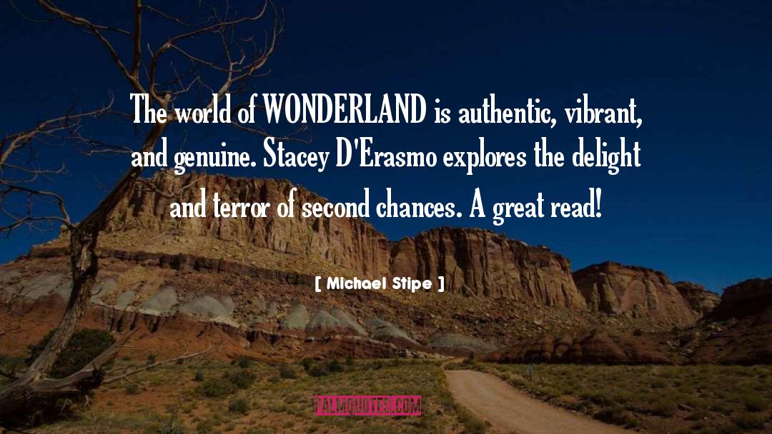 Wonderland quotes by Michael Stipe