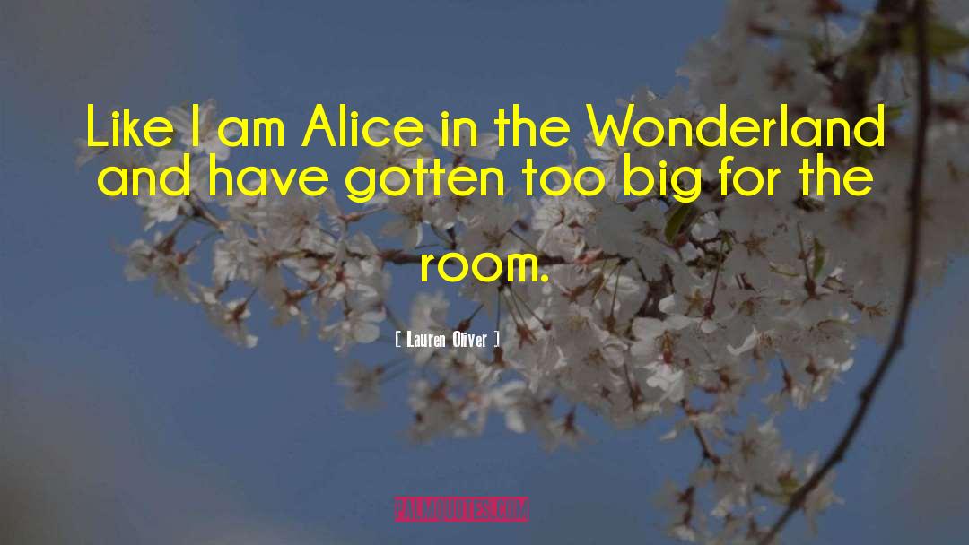 Wonderland quotes by Lauren Oliver