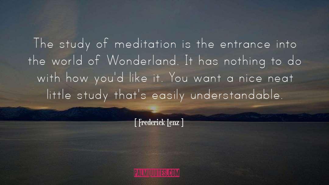 Wonderland quotes by Frederick Lenz