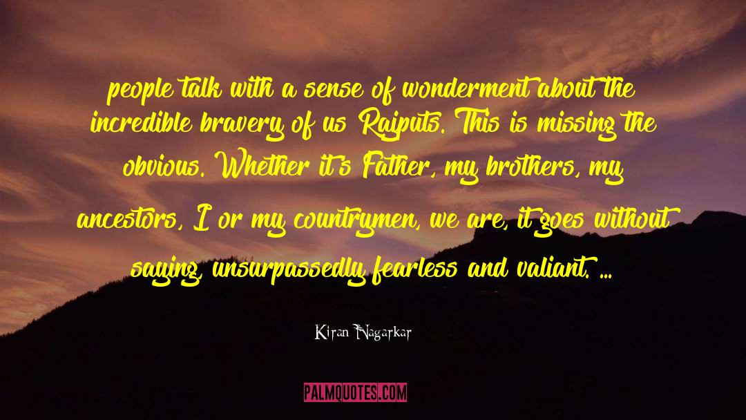Wonderment quotes by Kiran Nagarkar