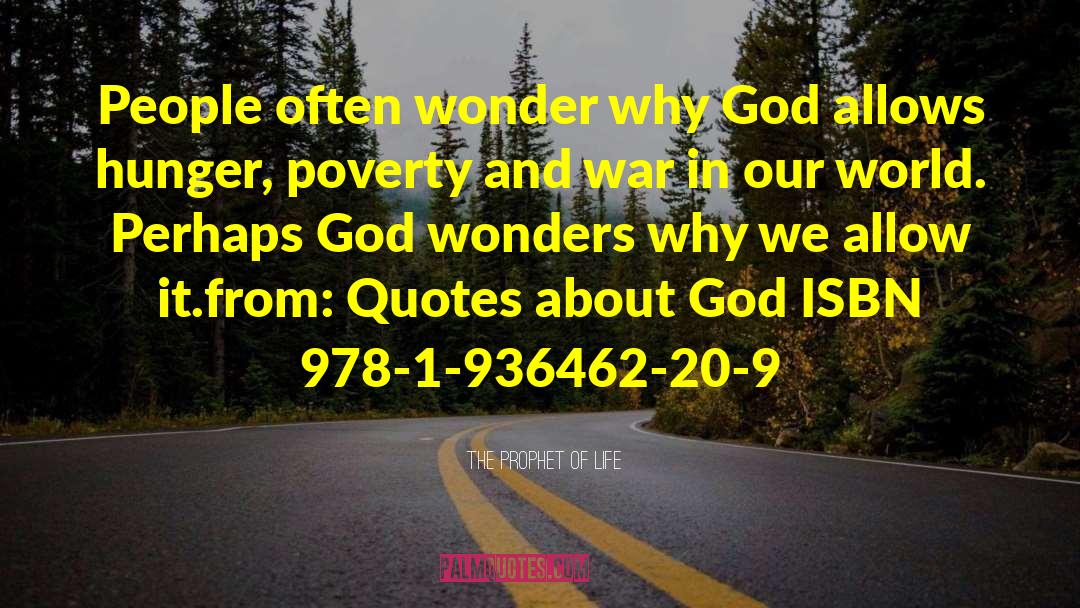 Wonders Of God quotes by The Prophet Of Life