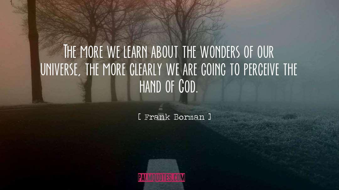 Wonders Of God quotes by Frank Borman