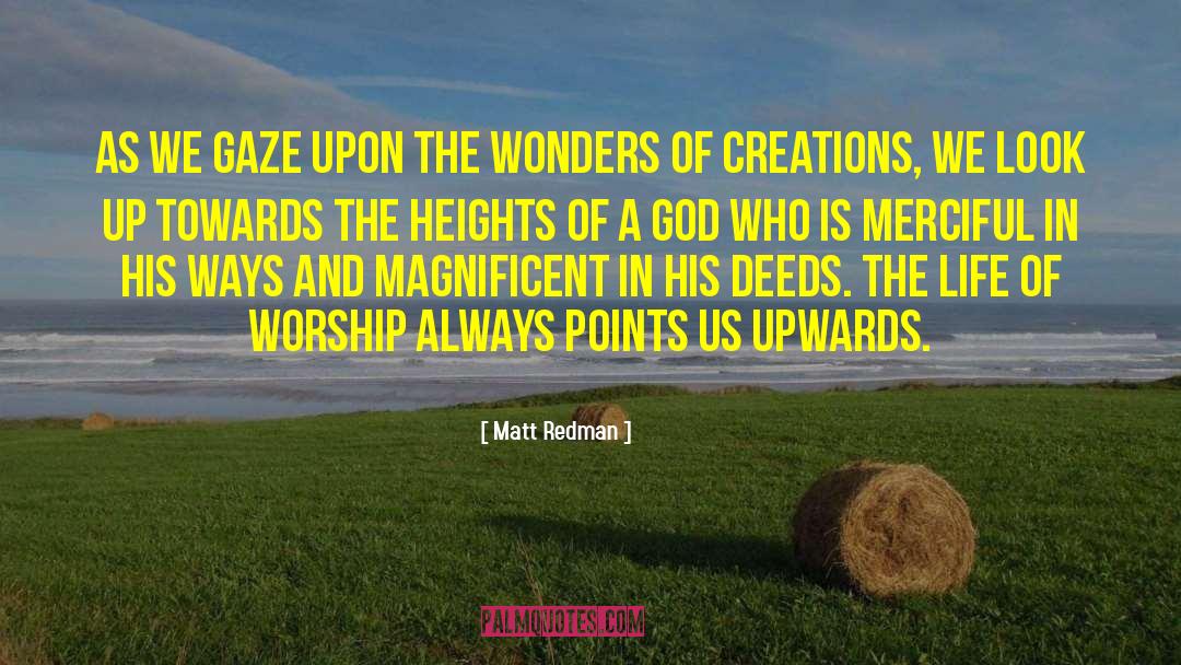 Wonders Of God quotes by Matt Redman