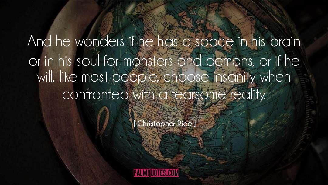 Wonders quotes by Christopher Rice