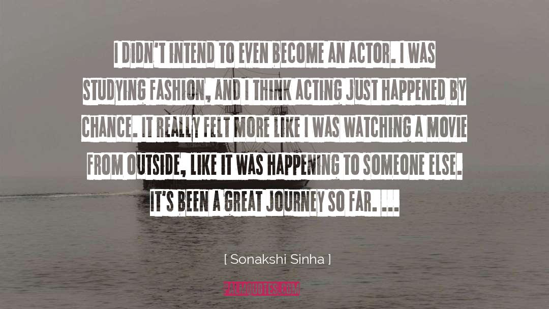 Wondrous Journey quotes by Sonakshi Sinha