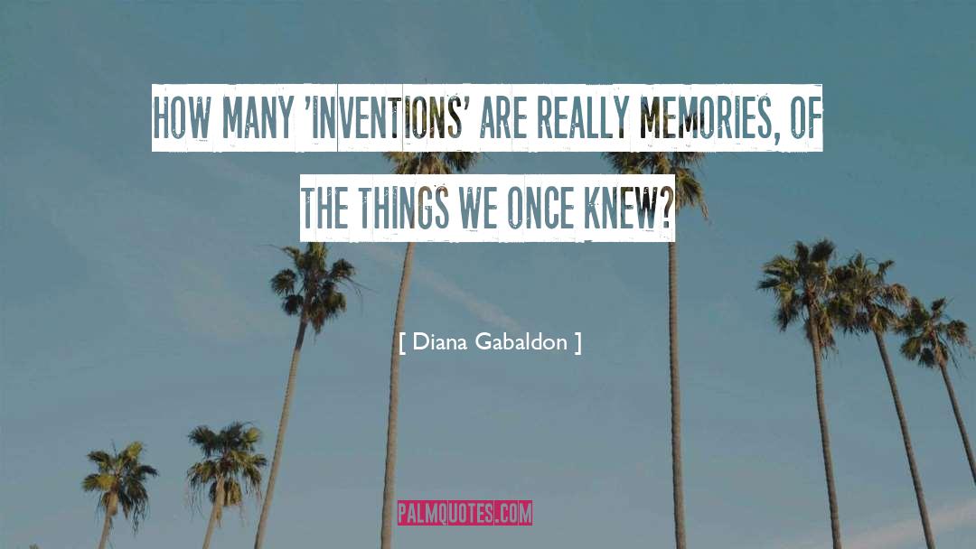 Wonka Inventions quotes by Diana Gabaldon