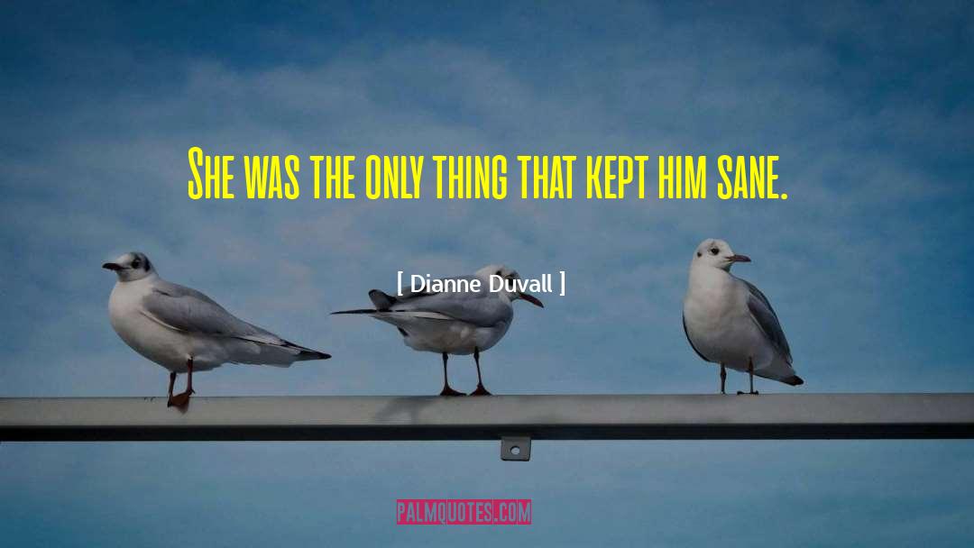 Wonko The Sane quotes by Dianne Duvall
