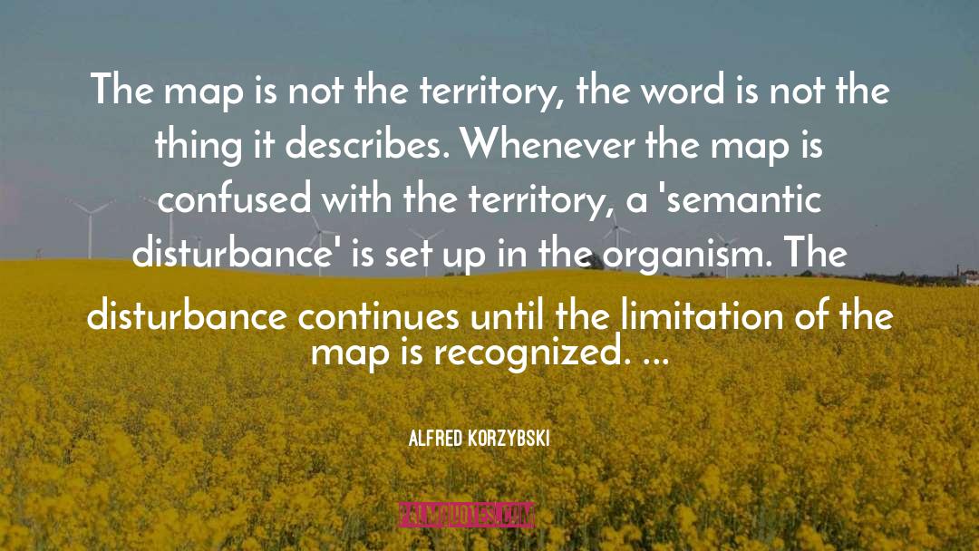 Wonogiri Map quotes by Alfred Korzybski