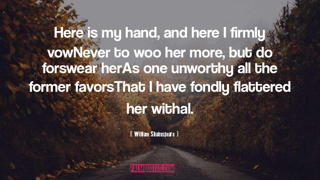 Woo quotes by William Shakespeare