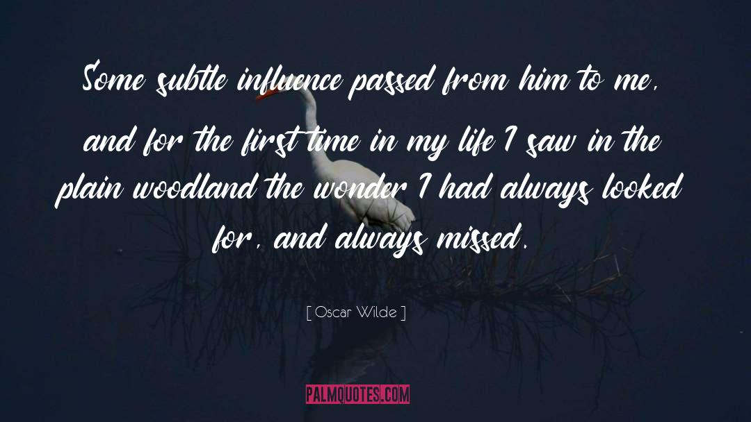 Woodland quotes by Oscar Wilde