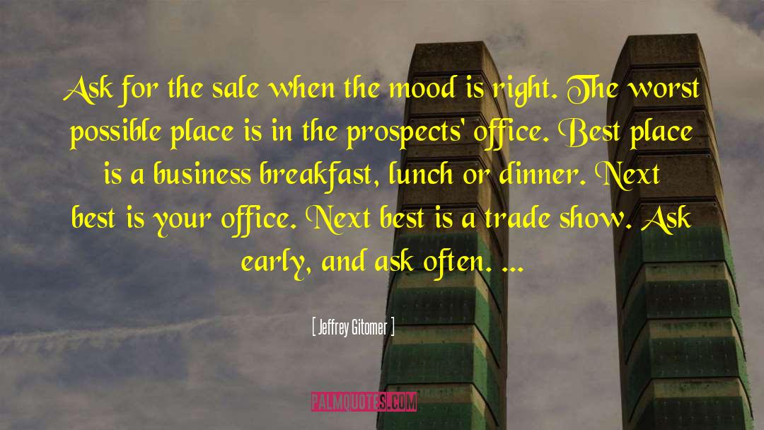 Woodleys Sale quotes by Jeffrey Gitomer