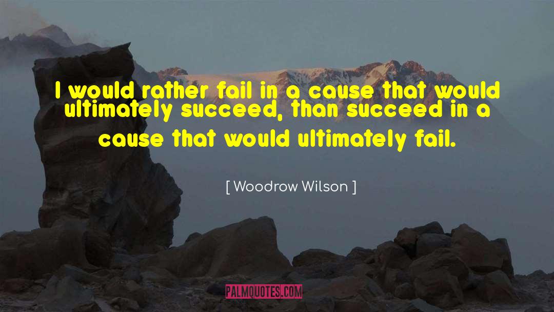 Woodrow Wilson quotes by Woodrow Wilson