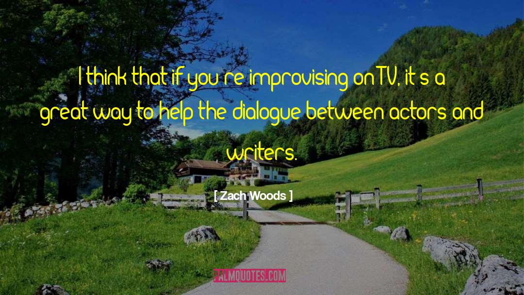 Woods Kerrington quotes by Zach Woods
