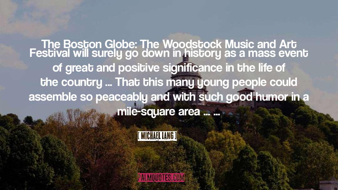 Woodstock quotes by Michael Lang