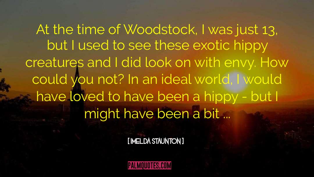 Woodstock quotes by Imelda Staunton