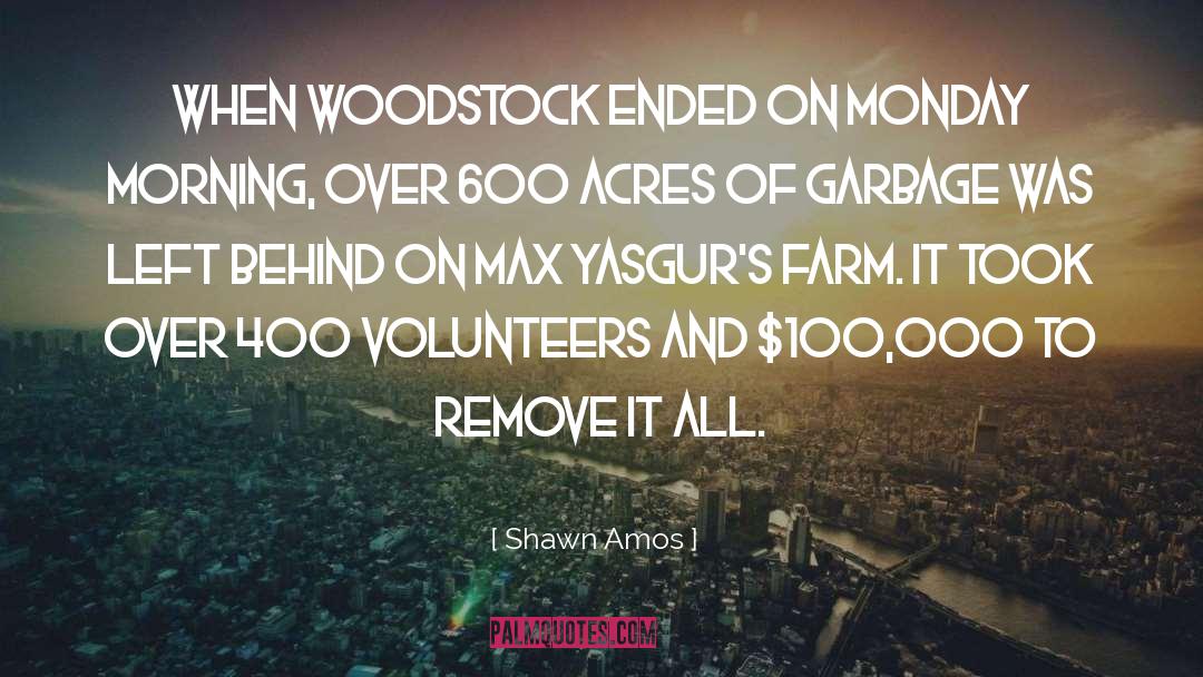 Woodstock quotes by Shawn Amos