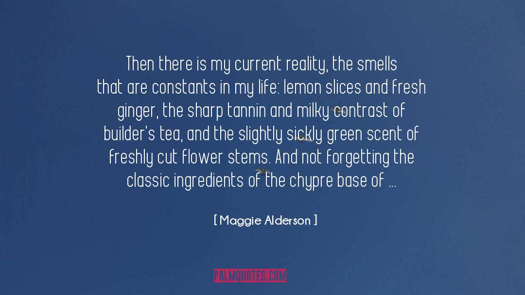 Woodsy quotes by Maggie Alderson