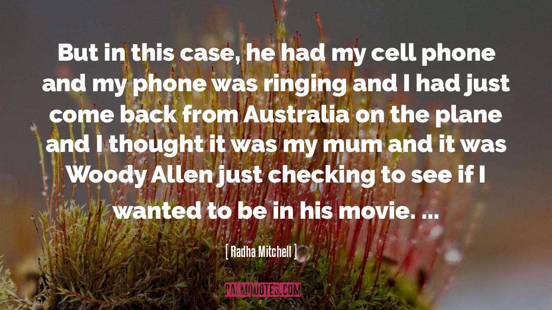 Woody Allen Film quotes by Radha Mitchell