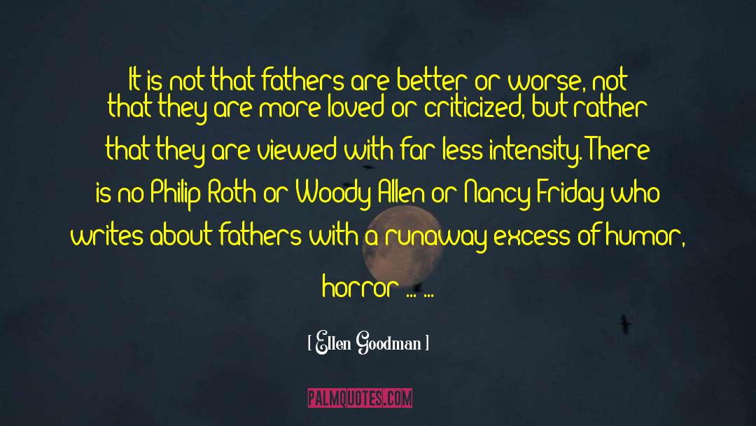 Woody Allen Film quotes by Ellen Goodman