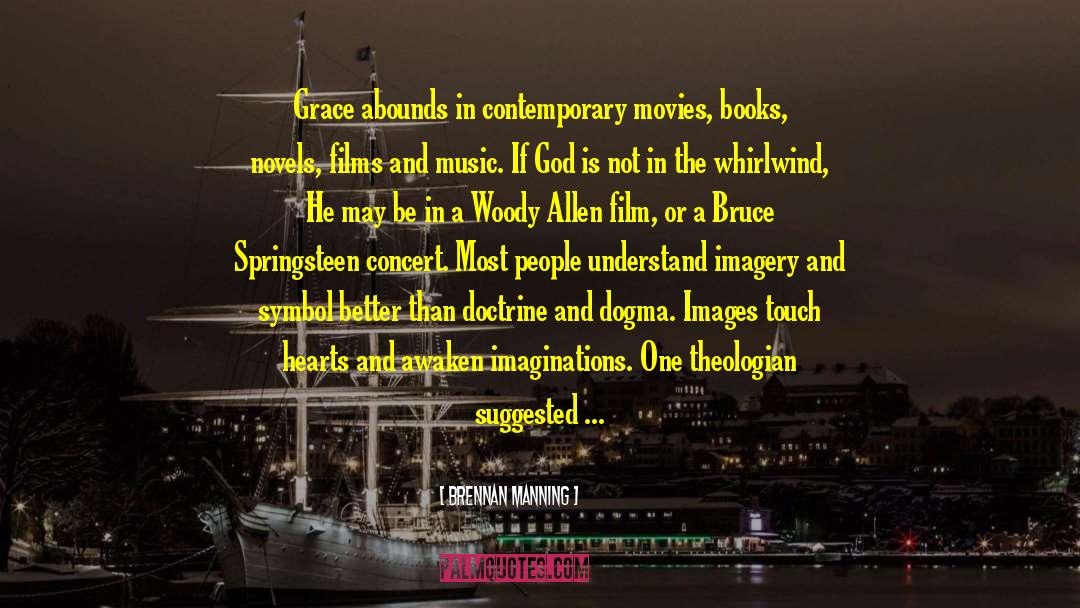 Woody Allen Film quotes by Brennan Manning