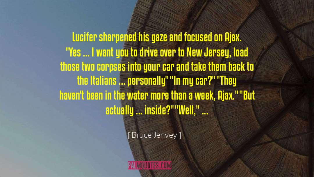 Woodys Fenders quotes by Bruce Jenvey