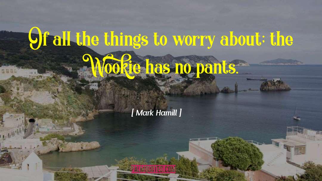 Wookie quotes by Mark Hamill