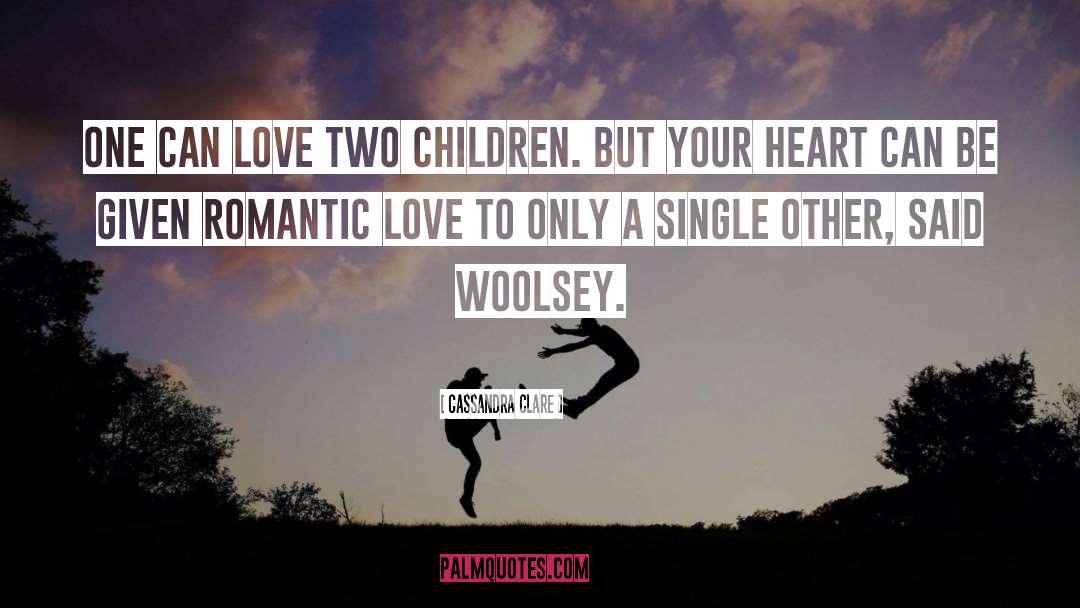 Woosley quotes by Cassandra Clare