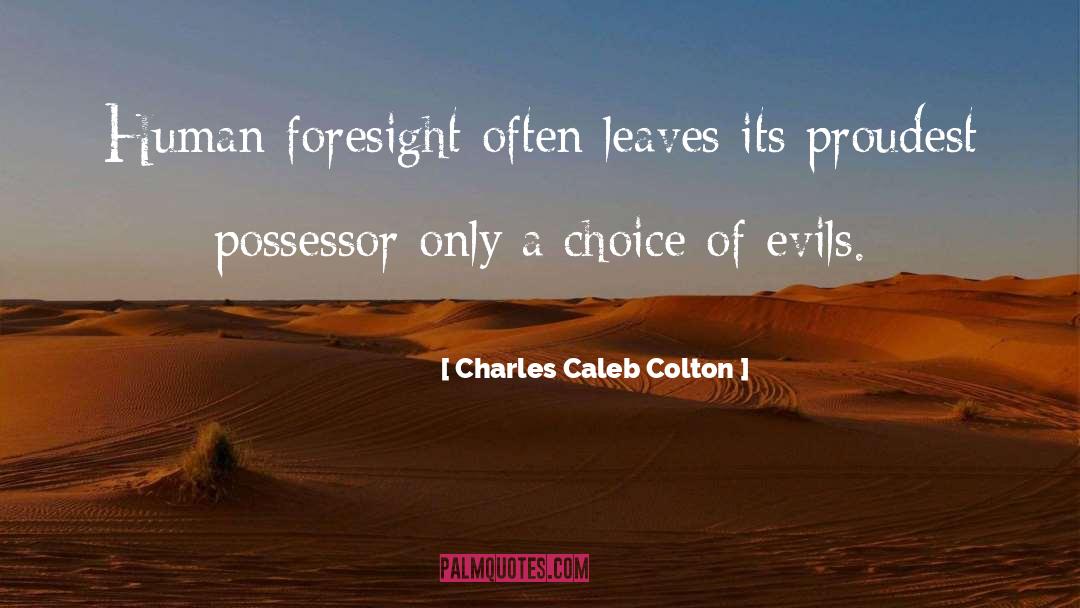 Word Choice quotes by Charles Caleb Colton