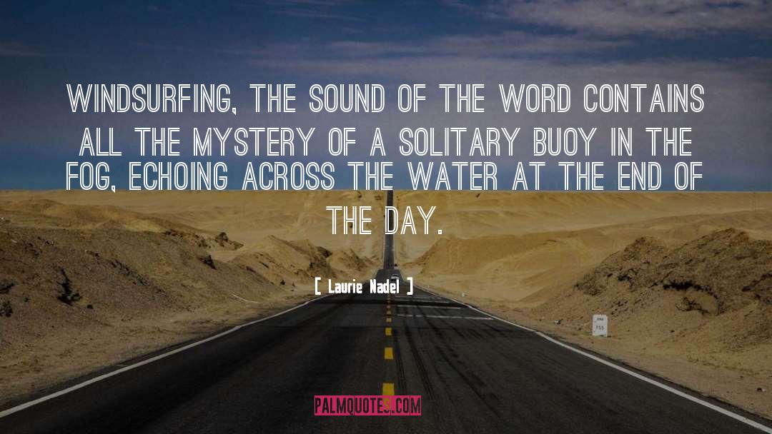 Word Contains quotes by Laurie Nadel