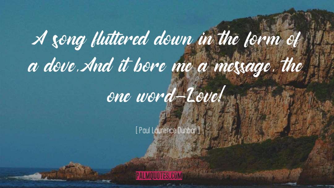 Word Love quotes by Paul Laurence Dunbar
