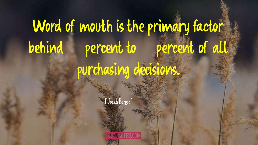 Word Of Mouth quotes by Jonah Berger