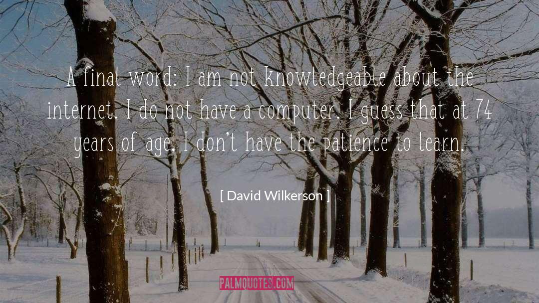 Word Play quotes by David Wilkerson