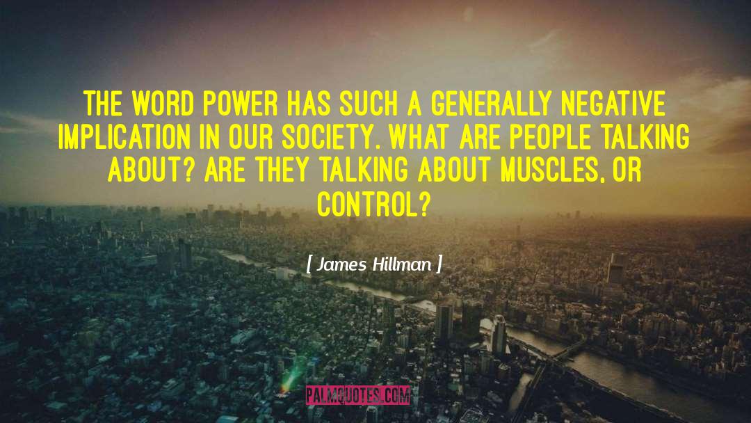 Word Power quotes by James Hillman