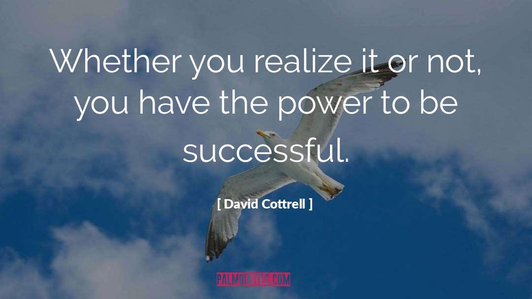 Word Power quotes by David Cottrell