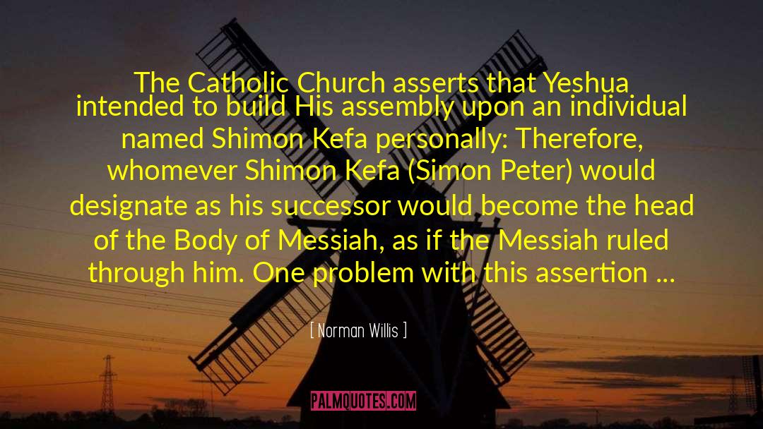 Word Yeshua quotes by Norman Willis