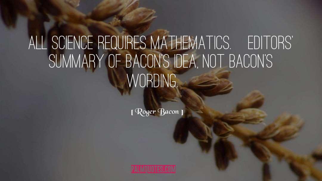 Wording quotes by Roger Bacon