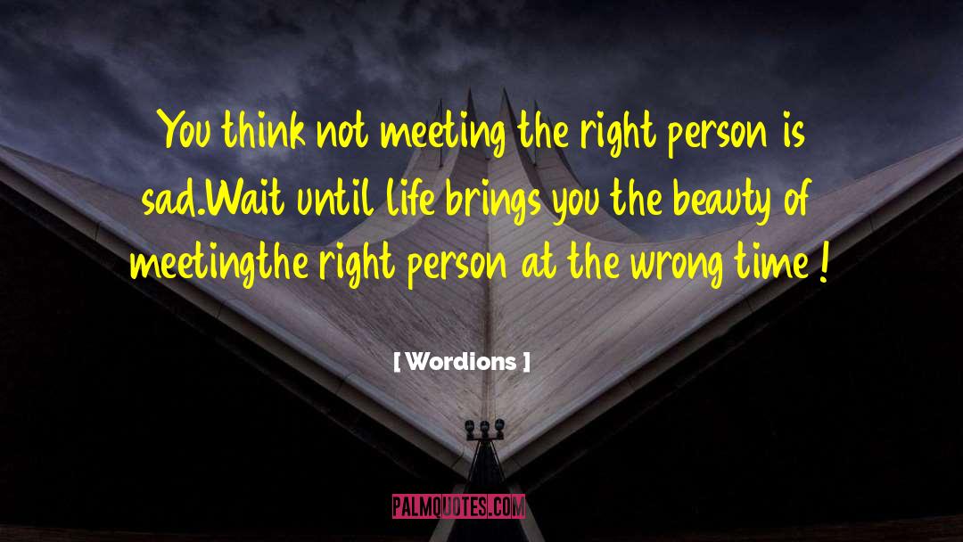 Wordions quotes by Wordions