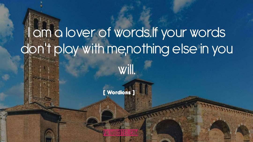 Wordions quotes by Wordions