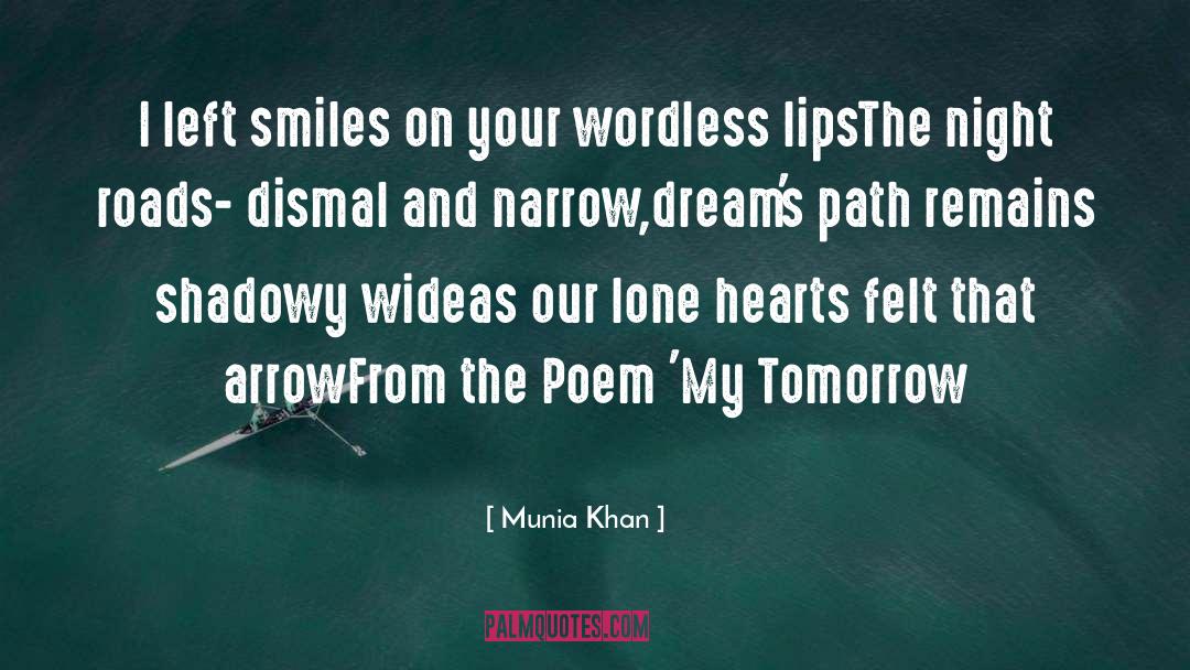 Wordless quotes by Munia Khan