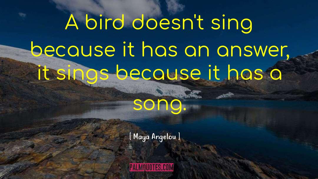 Wordless Song quotes by Maya Angelou