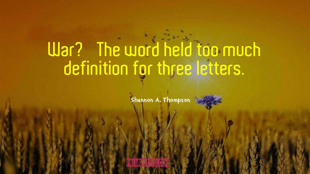 Wordplay quotes by Shannon A. Thompson
