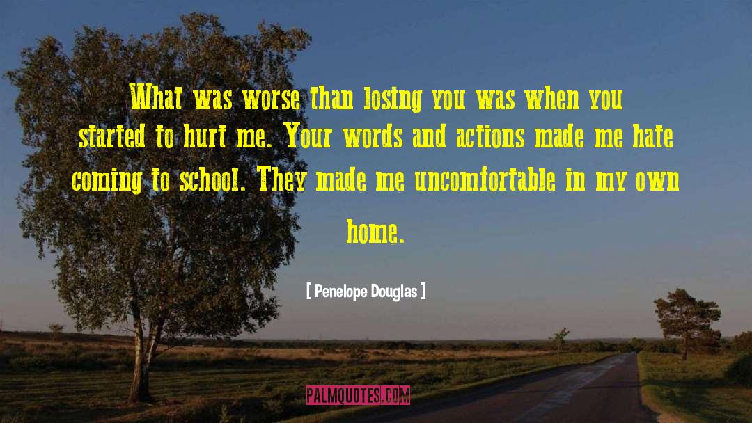 Words And Actions quotes by Penelope Douglas